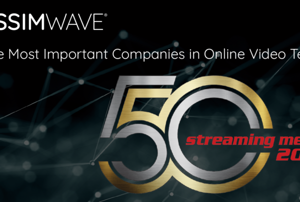 SSIMWAVE banner for the most important companies in online video tech from Streaming Media Top 50 2021